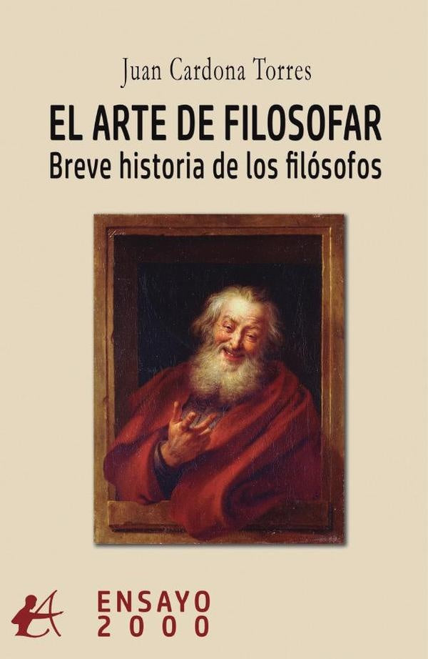 El arte de filosofar | Juan Cardona Torres