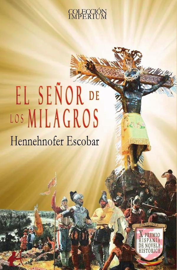 El señor de los milagros | Hennehnofer Escobar