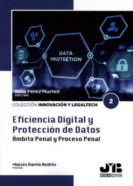 Eficiencia digital y protección de datos | Rosa Pérez Martell