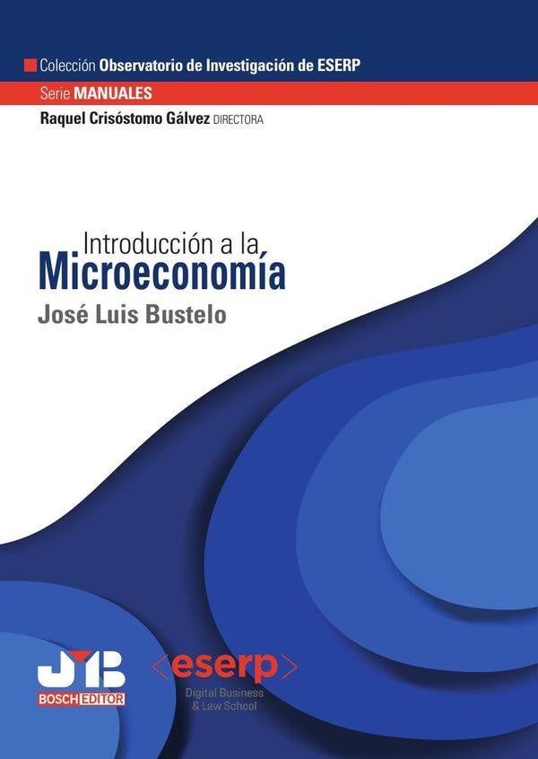 Introducción a la Microeconomía | José Luis Bustelo