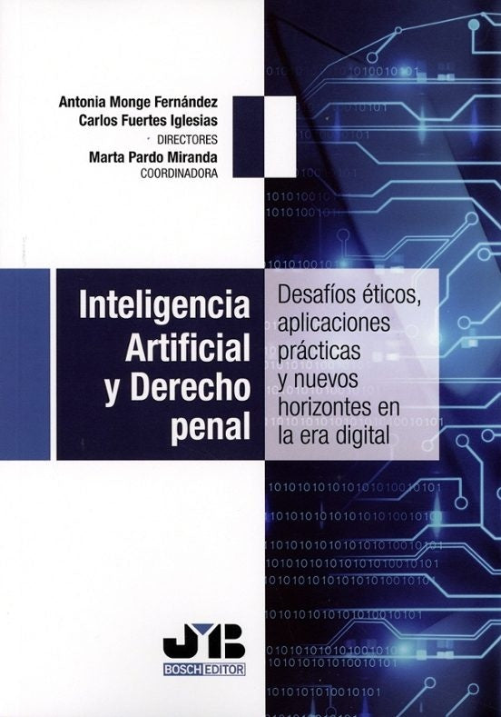Inteligencia Artificial y Derecho penal | Monge Fernández, Fuertes Iglesias