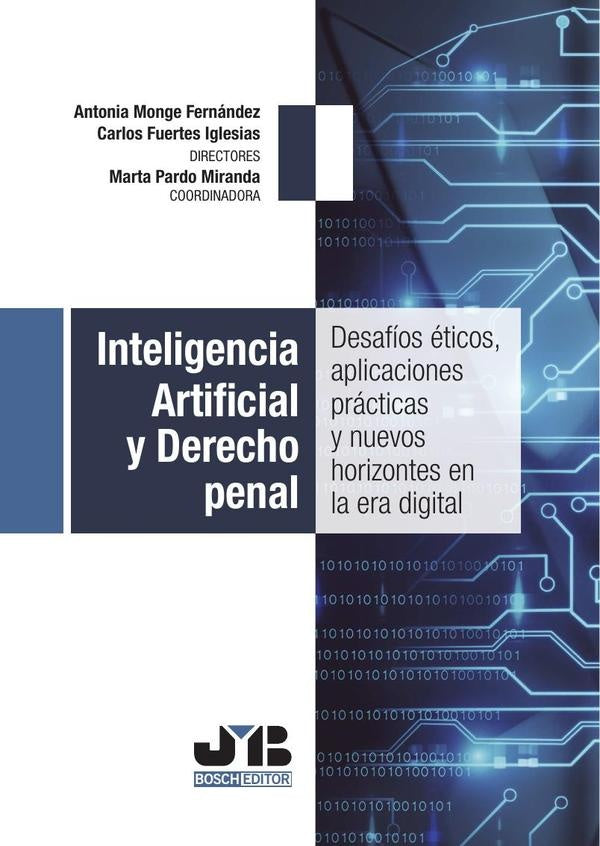 Inteligencia Artificial y Derecho penal | Monge Fernández, Fuertes Iglesias