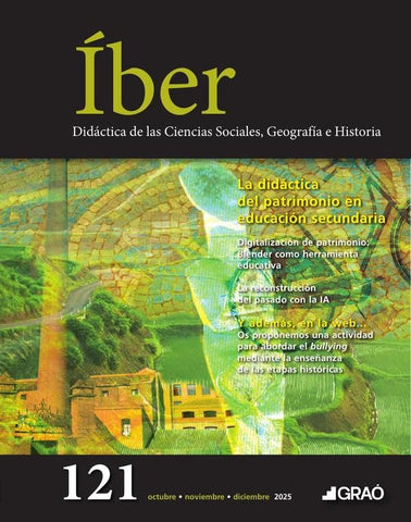 La didáctica del patrimonio en educación secundaria - Íber  núm. 121 |   AA.VV.