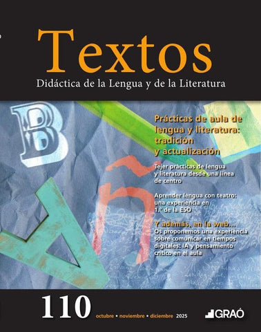 Prácticas de aula de lengua y literatura: tradición y actualización - Textos  núm. 110 |   AA.VV.