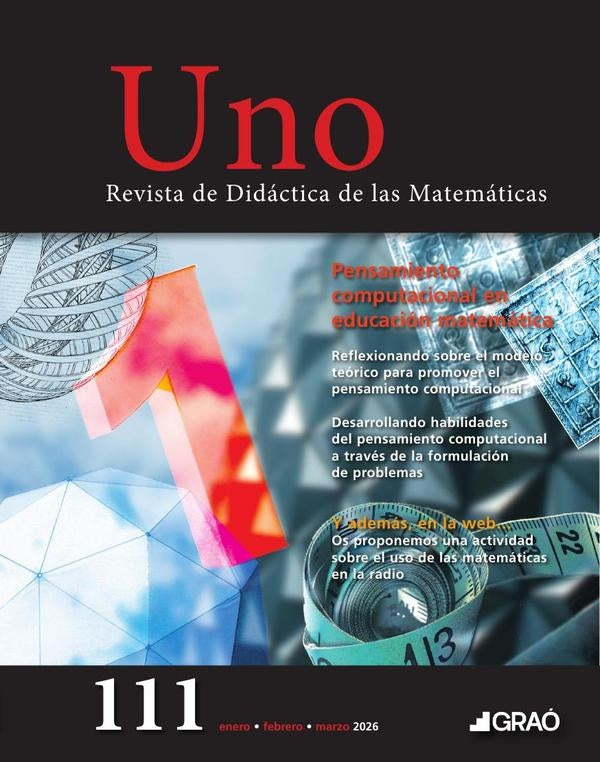 Pensamiento computacional en educación matemática - Uno  núm. 111 |   AA.VV.