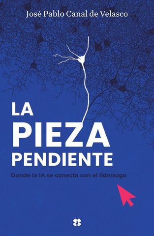 La pieza pendiente | José Pablo Canal de Velasco