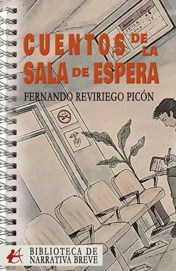 Cuentos de la sala de espera | Fernando  Reviriego Picón