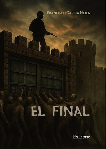 El final | Francisco García Neila