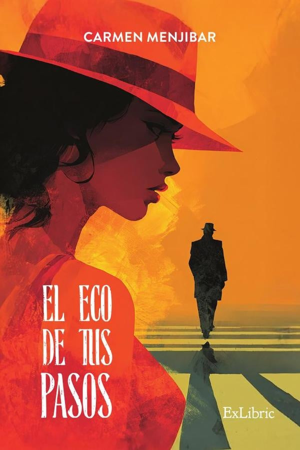 El eco de tus pasos | Carmen Menjibar