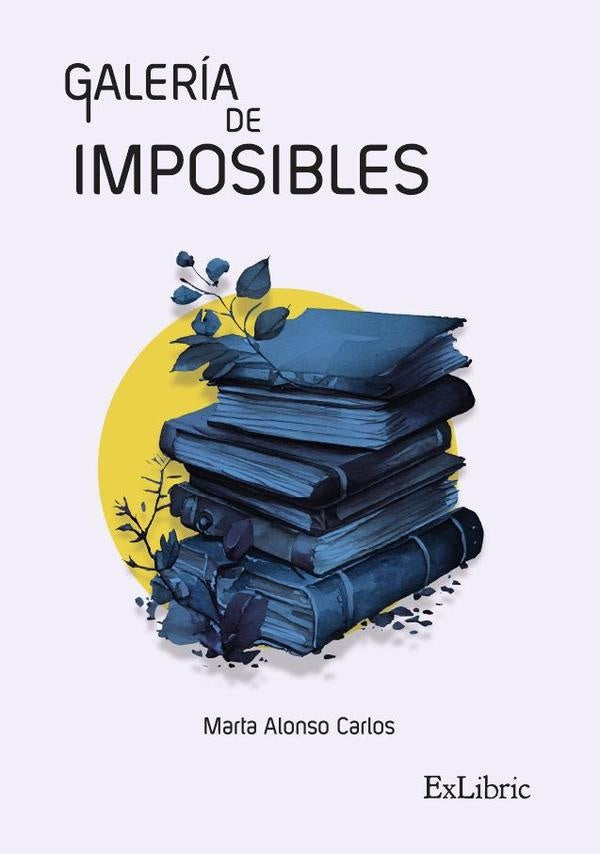 Galería de imposibles | Marta Alonso Carlos