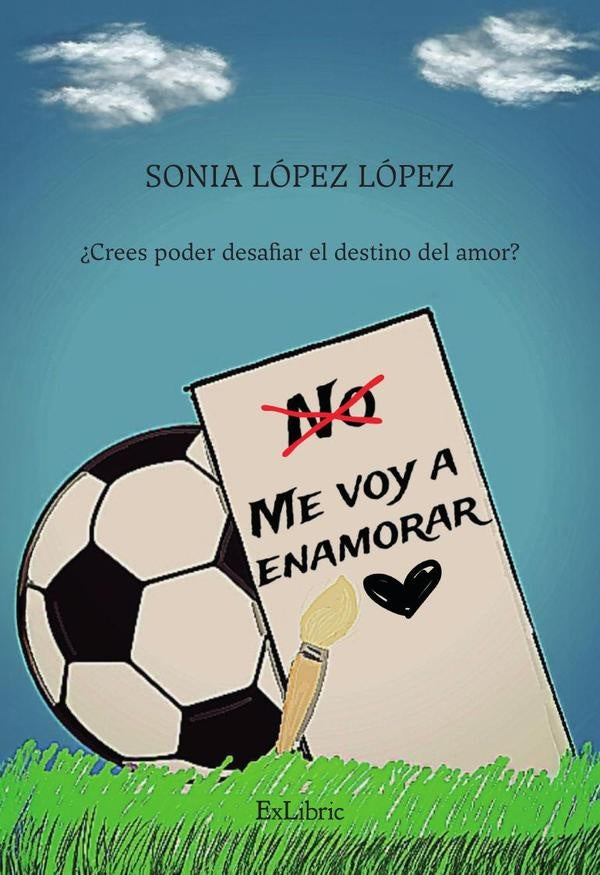 No me voy a enamorar | Sonia López López