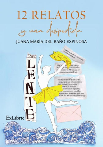 12 relatos y una despedida | Juana María del Baño Espinosa