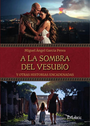 A la sombra del Vesubio y otras historias encadenadas | Miguel Ángel García Perea