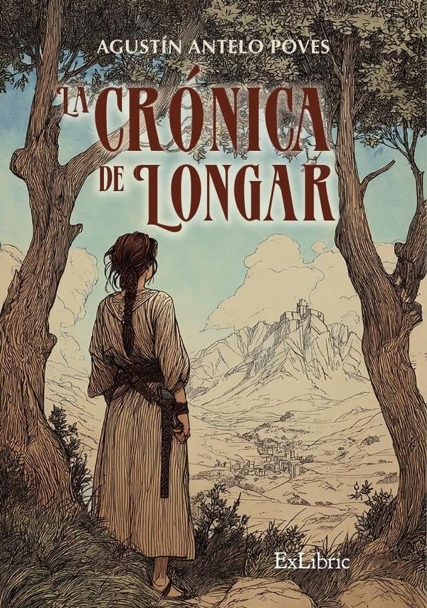 La crónica de Longar | Agustín Antelo Poves