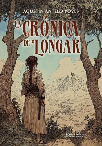 La crónica de Longar | Agustín Antelo Poves