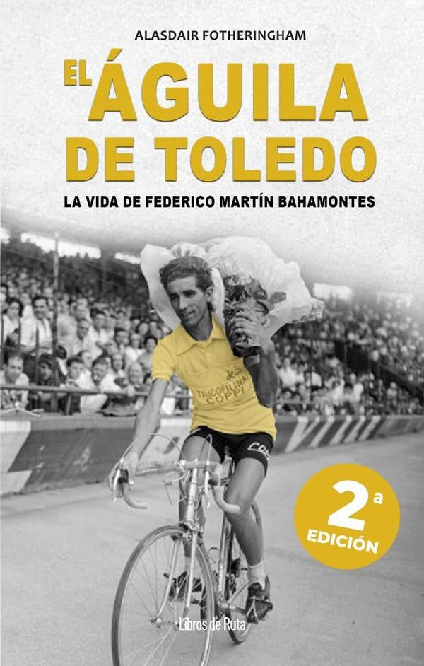 El Águila de Toledo. 2ª ed. | Alasdair Fotheringham