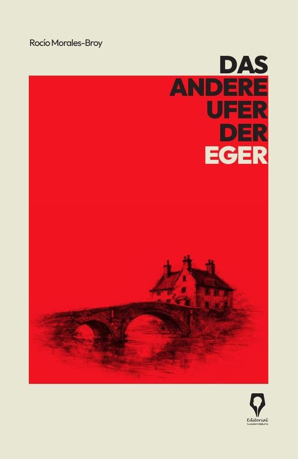 Das andere Ufer der Eger | Rocío Morales-Broy