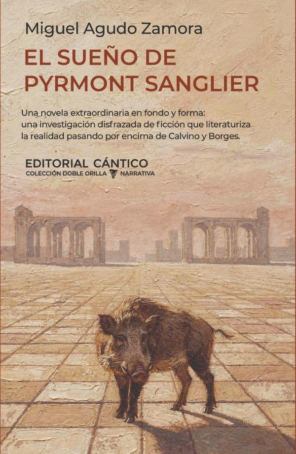 El sueño de Pyrmont Sanglier | Miguel Agudo