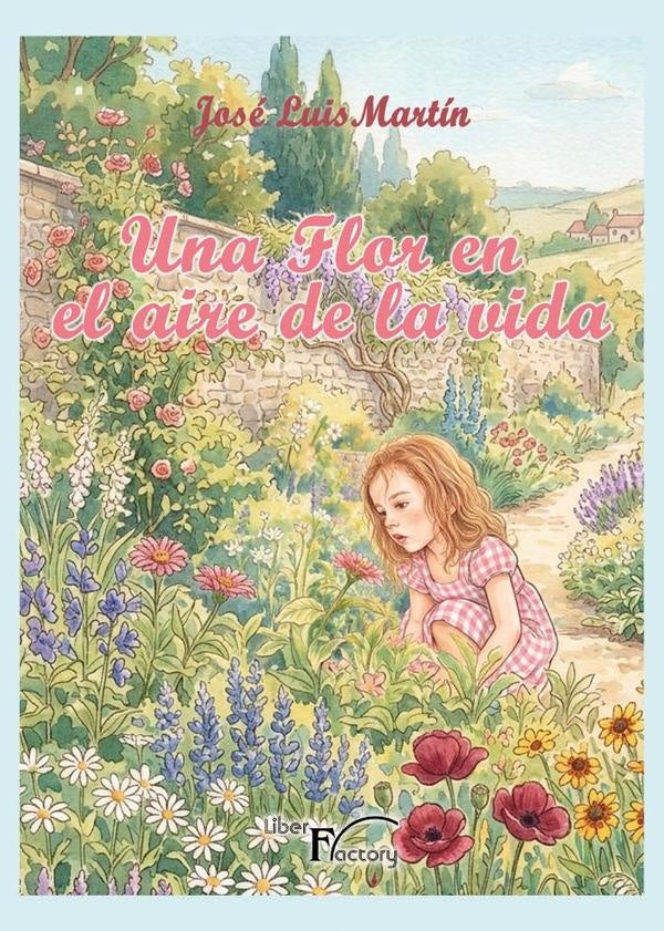 Una flor en el aire de la vida | José Luis Martín