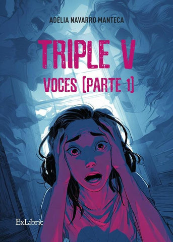 Triple V. Voces (parte 1) | Adelia Navarro Manteca