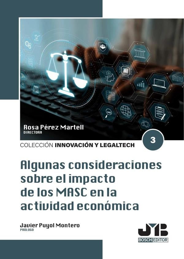 Algunas consideraciones sobre el impacto de los MASC en la actividad económica | Pérez Martell, Puyol Montero