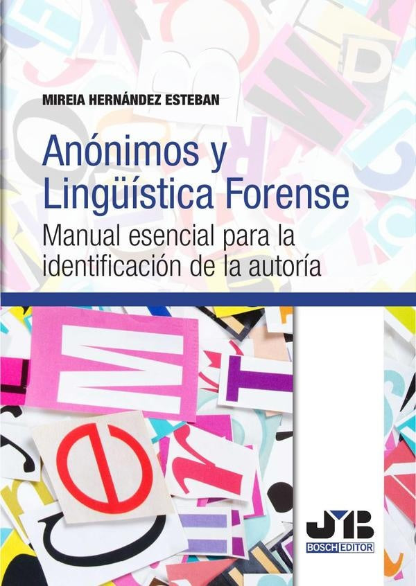 Anónimos y Lingüística Forense | Mireia Hernández Esteban