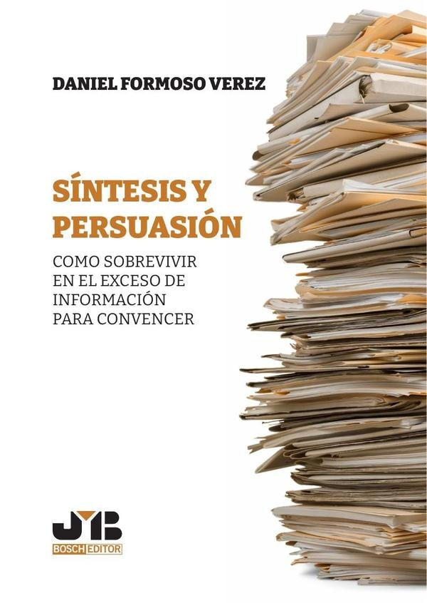 Síntesis y Persuasión | Daniel Formoso Vérez