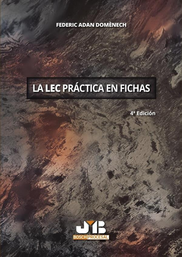 La LEC práctica en fichas 4ª Edición | Federic Adan Domènech
