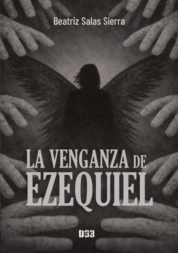 La venganza de Ezequiel | Beatriz Salas Sierra