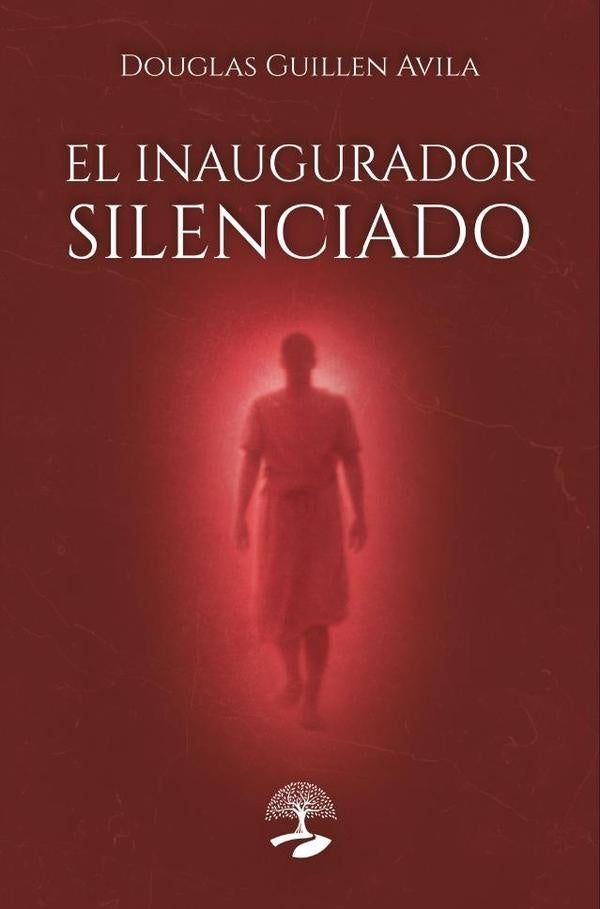 El inaugurador silenciado | Douglas Guillen Avila