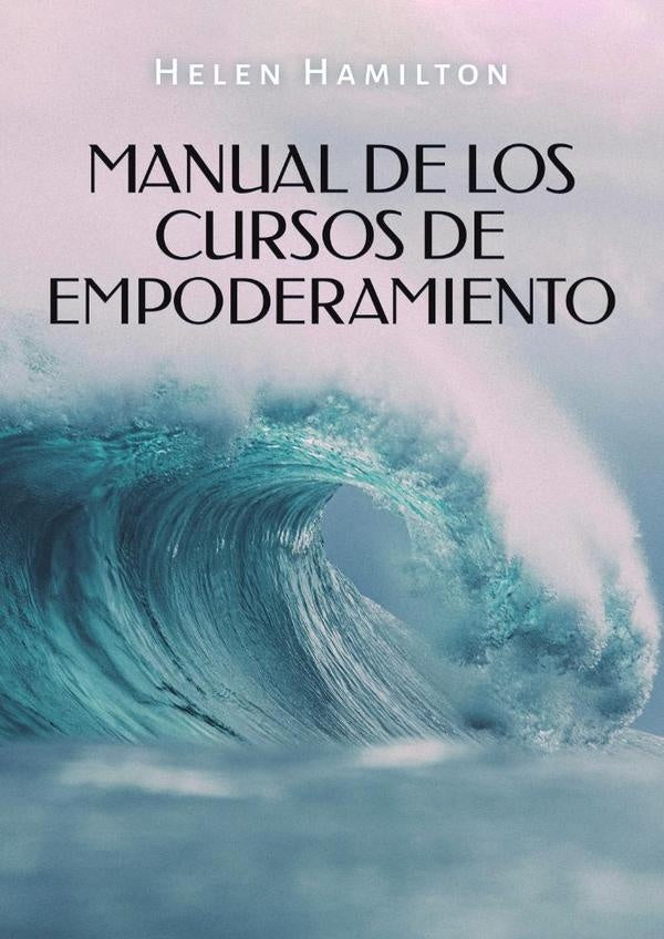 Manual de los cursos de empoderamiento | Helen Hamilton