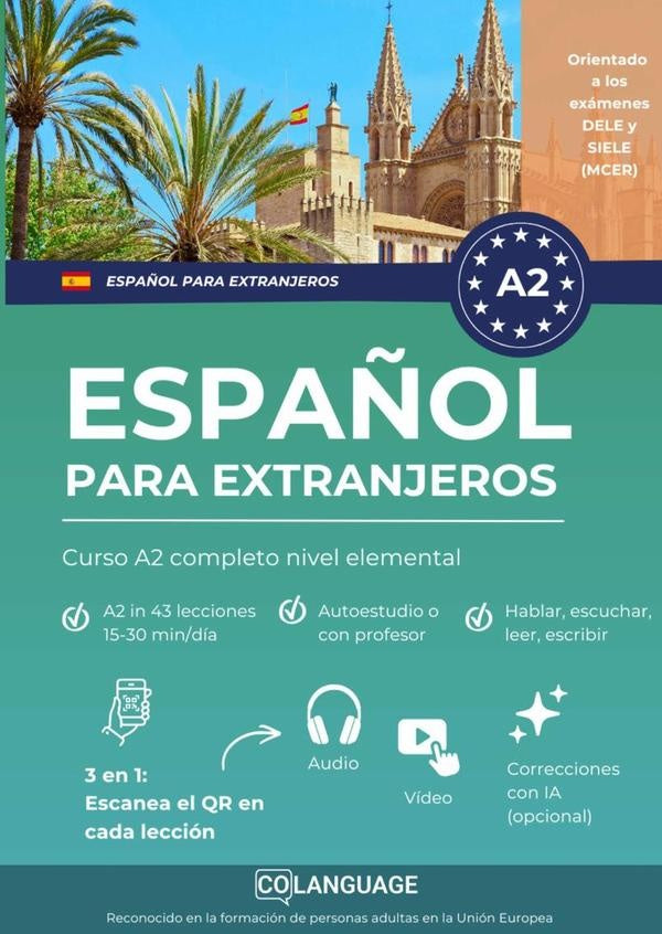 Aprender español para extranjeros: Curso A2 completo nivel elemental | coLanguage Academy