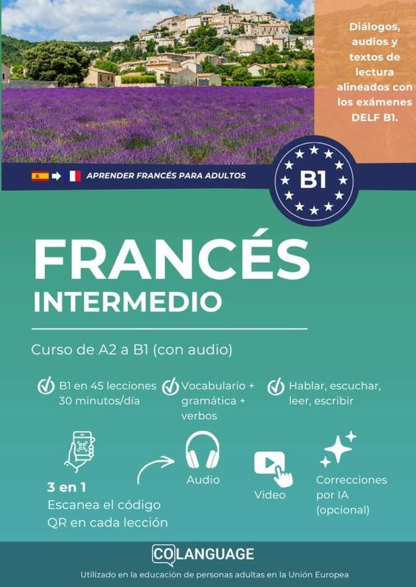 Aprender francés B1 intermedio. Curso de A2 a B1 (con audio) | coLanguage Academy