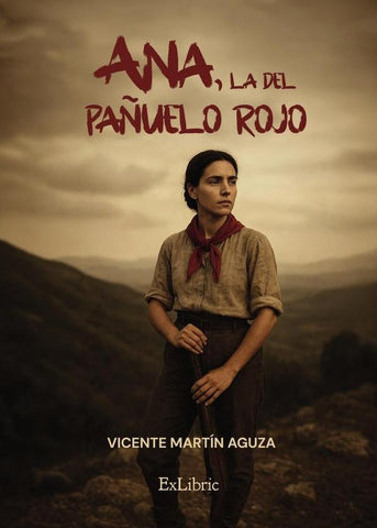 Ana, la del pañuelo rojo | Vicente Martín Aguza