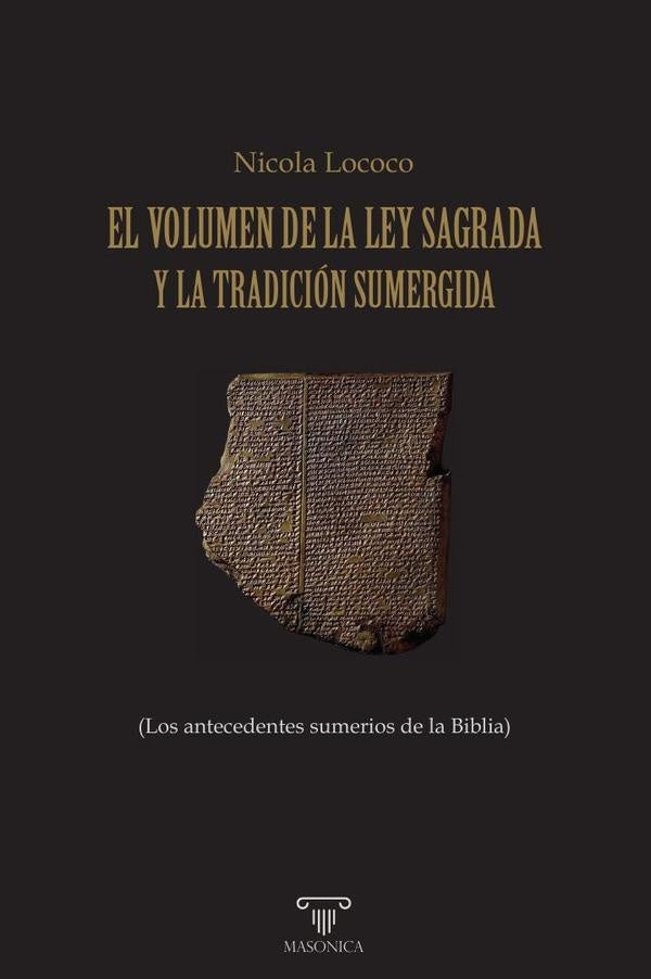El Volumen de la Ley Sagrada y la Tradición Sumergida | Nicola Lococo