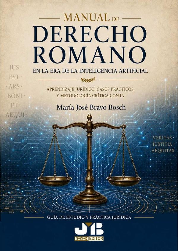 Manual de Derecho romano en la era de la inteligencia artificial | María José Bravo Bosch