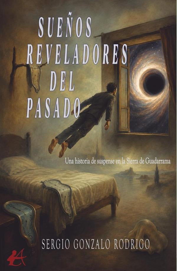 Sueños reveladores del pasado | Sergio Gonzalo Rodrigo