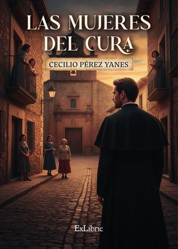 Las mujeres del cura | Cecilio Pérez Yanes