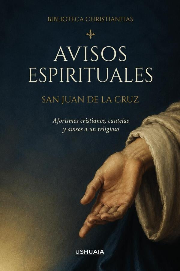 Avisos espirituales | San Juan de la Cruz