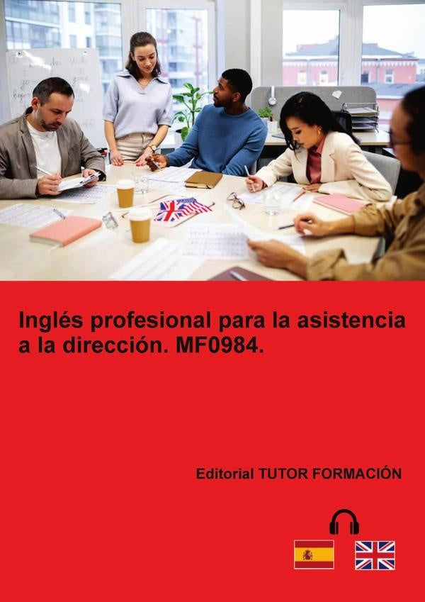 Inglés profesional para la asistencia a la dirección. MF0984. | Noelia Rodríguez Capillas