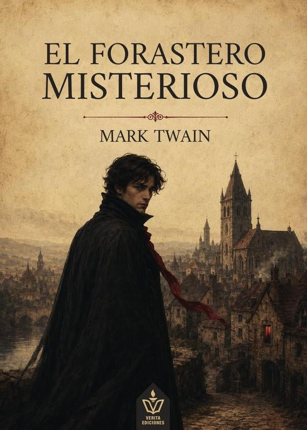 El forastero misterioso | MARK TWAIN