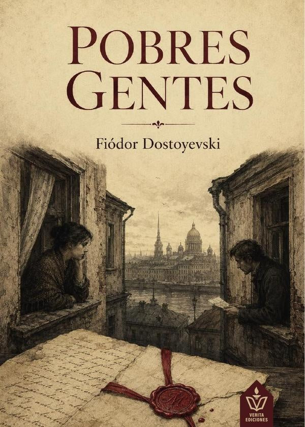 Pobres gentes | Fiódor Dostoyevski