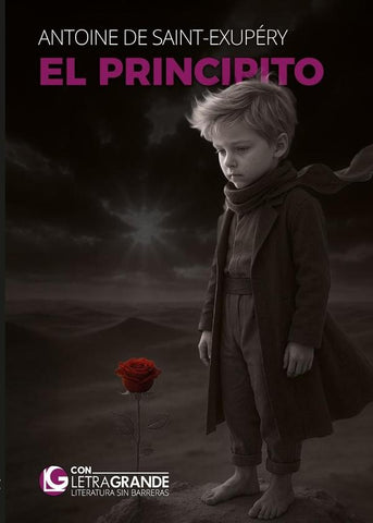 El Principito (Edición Letra Grande) |  Ferrer Samatán, de Saint-Exupéry y otros