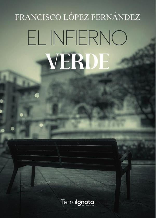 El infierno verde | Francisco López