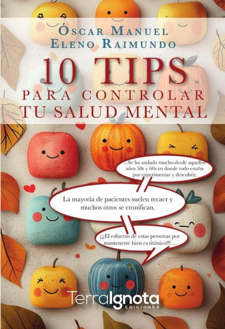 10 tips para controlar tu salud mental | Óscar Manuel Eleno Raimundo