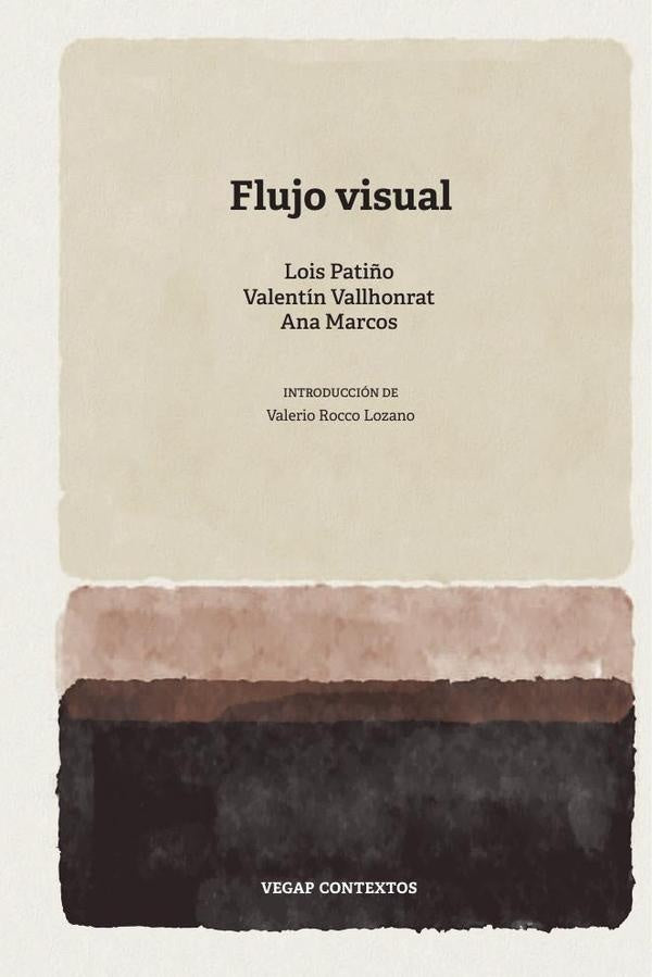 Flujo visual | Vallhonrat, Patiño y otros