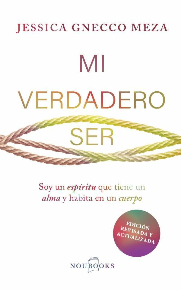 Mi verdadero ser | Jessica Gnecco Meza