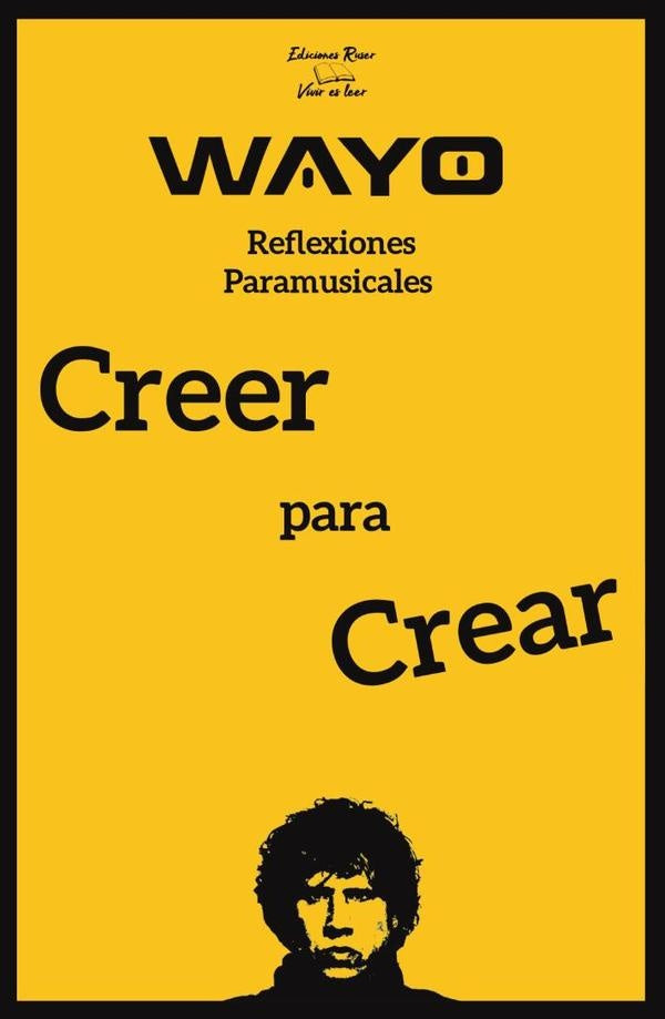Reflexiones paramusicales | Wayo Wayo