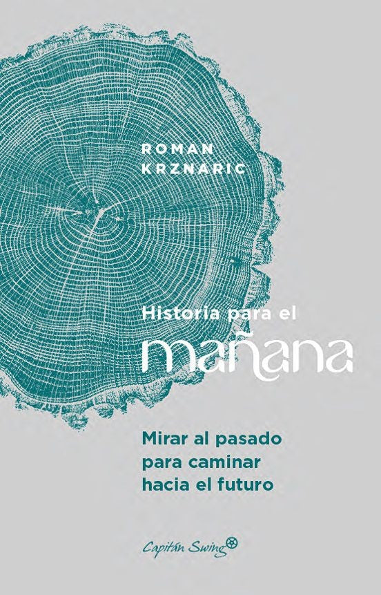 HISTORIA PARA EL MAÑANA | ROMAN KRZNARIC
