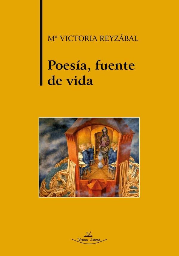 Poesía, fuente de vida | Mª Victoria Reyzábal